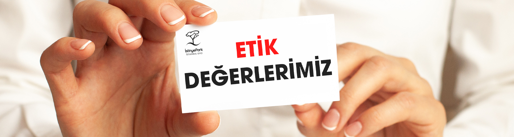 Etik Değerlerimiz