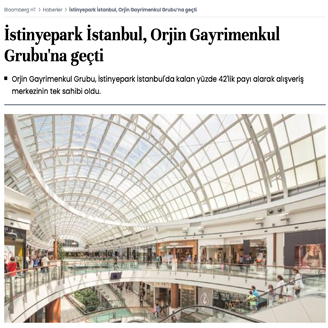 Bloomberg HT - İstinyePark İstanbul Orjin Grup'a Geçti
